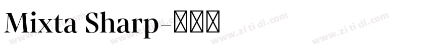 Mixta Sharp字体转换